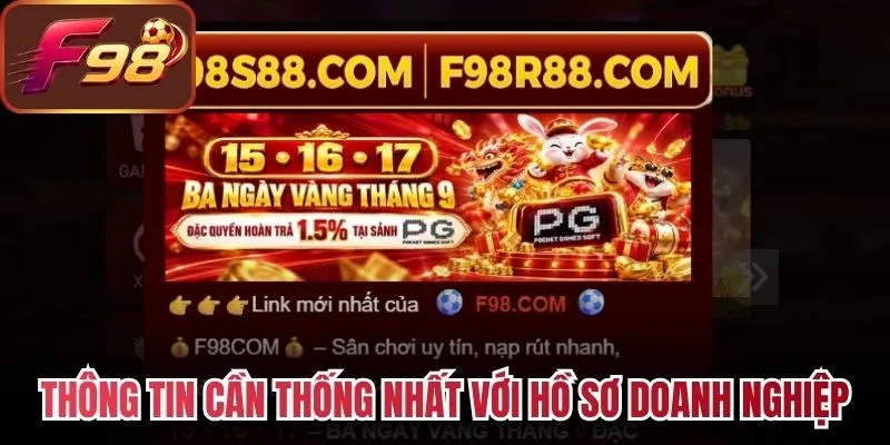 Thông tin cần thống nhất với hồ sơ doanh nghiệp